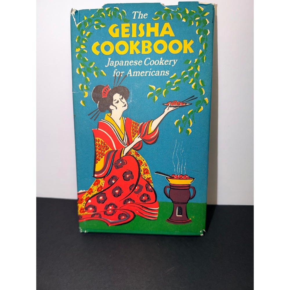 The Geisha Cookbook Japanese Cookery for Americans Peter Pauper Press 1973
